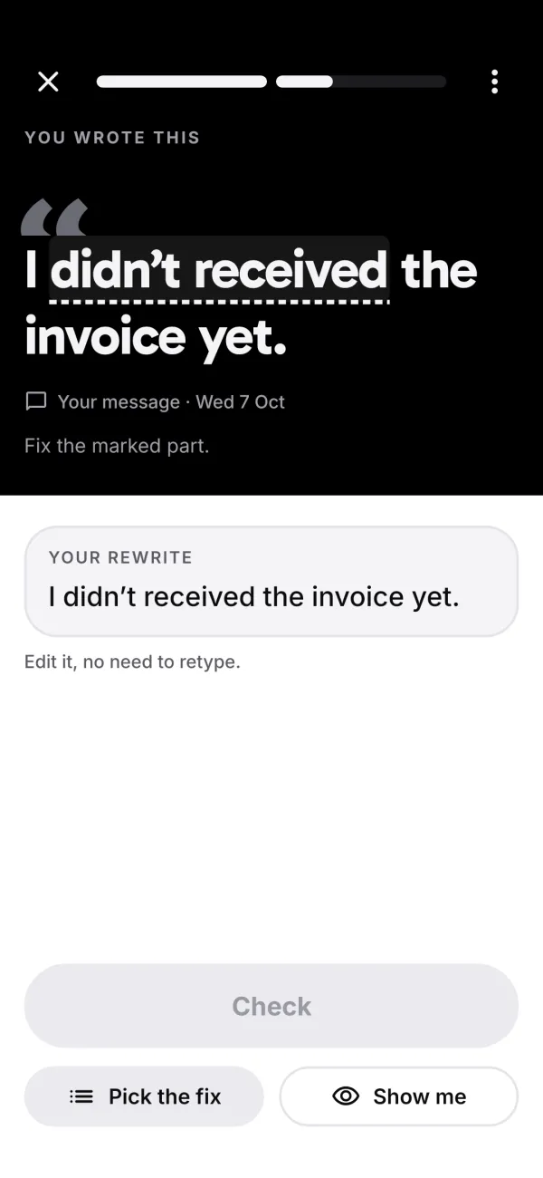 A practice card quoting your own sentence: I didn't received the invoice yet.